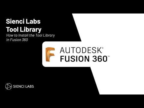 How to Add Sienci Labs Tool Library in Fusion 360
