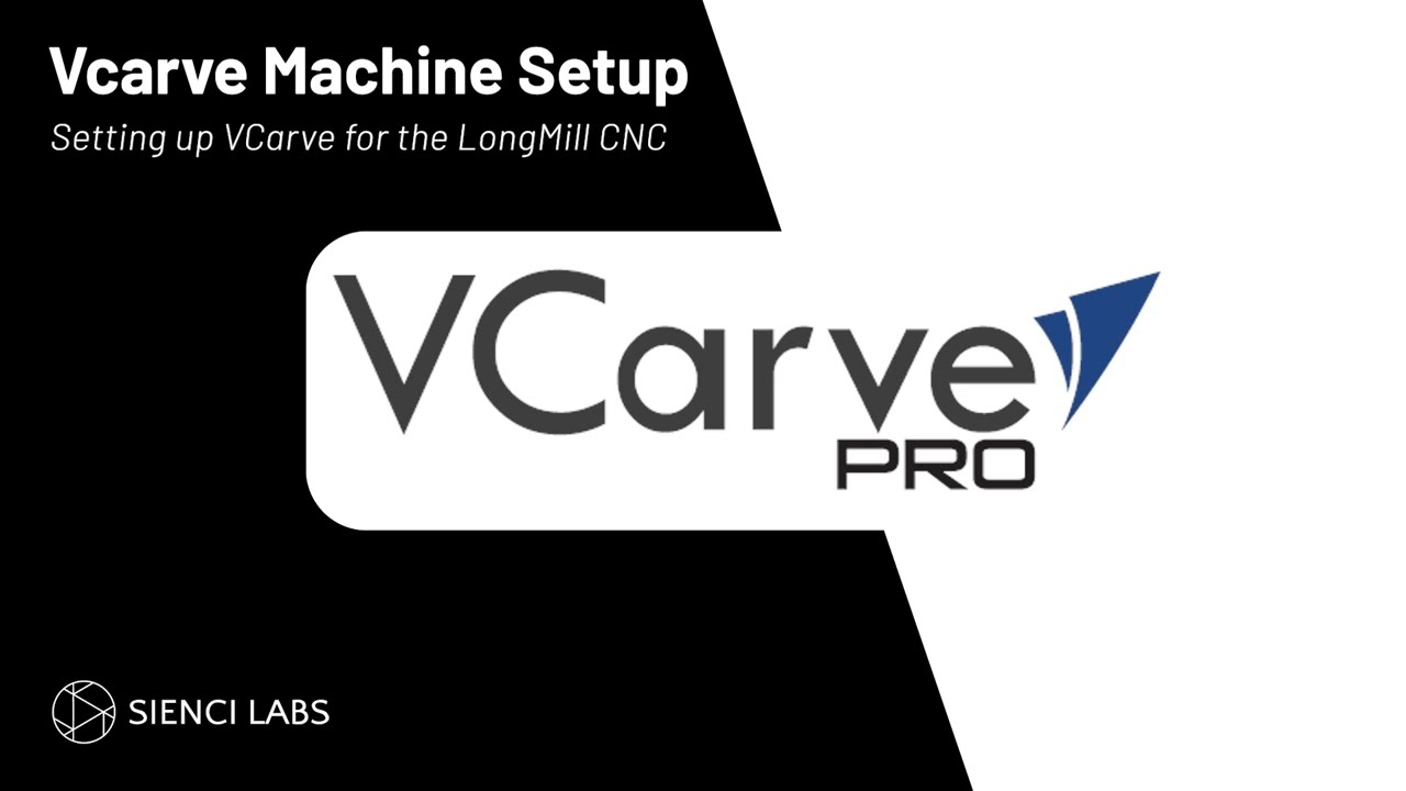 How to Create a Machine Configuration Profile for the LongMill CNC in Vcarve Pro or Desktop.