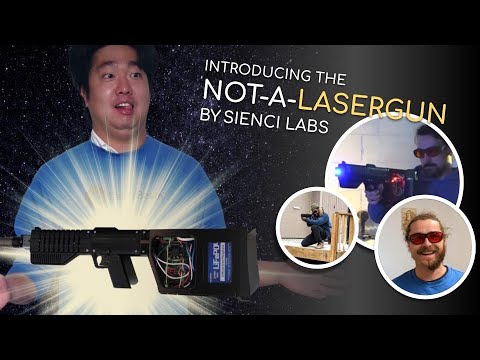 Introducing the Not-a-LaserGun