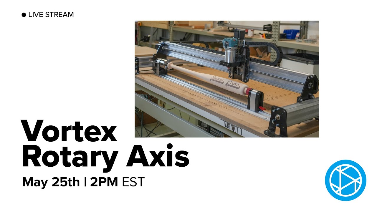 Vortex Rotary Axis - Livestream