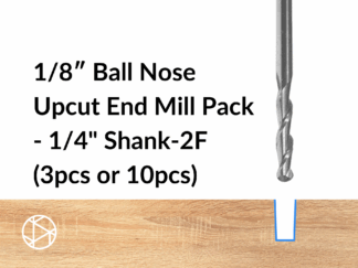 1/8″ Ball Nose Upcut End Mill Pack – 1/4″ Shank-2F (3pcs or 10pcs)
