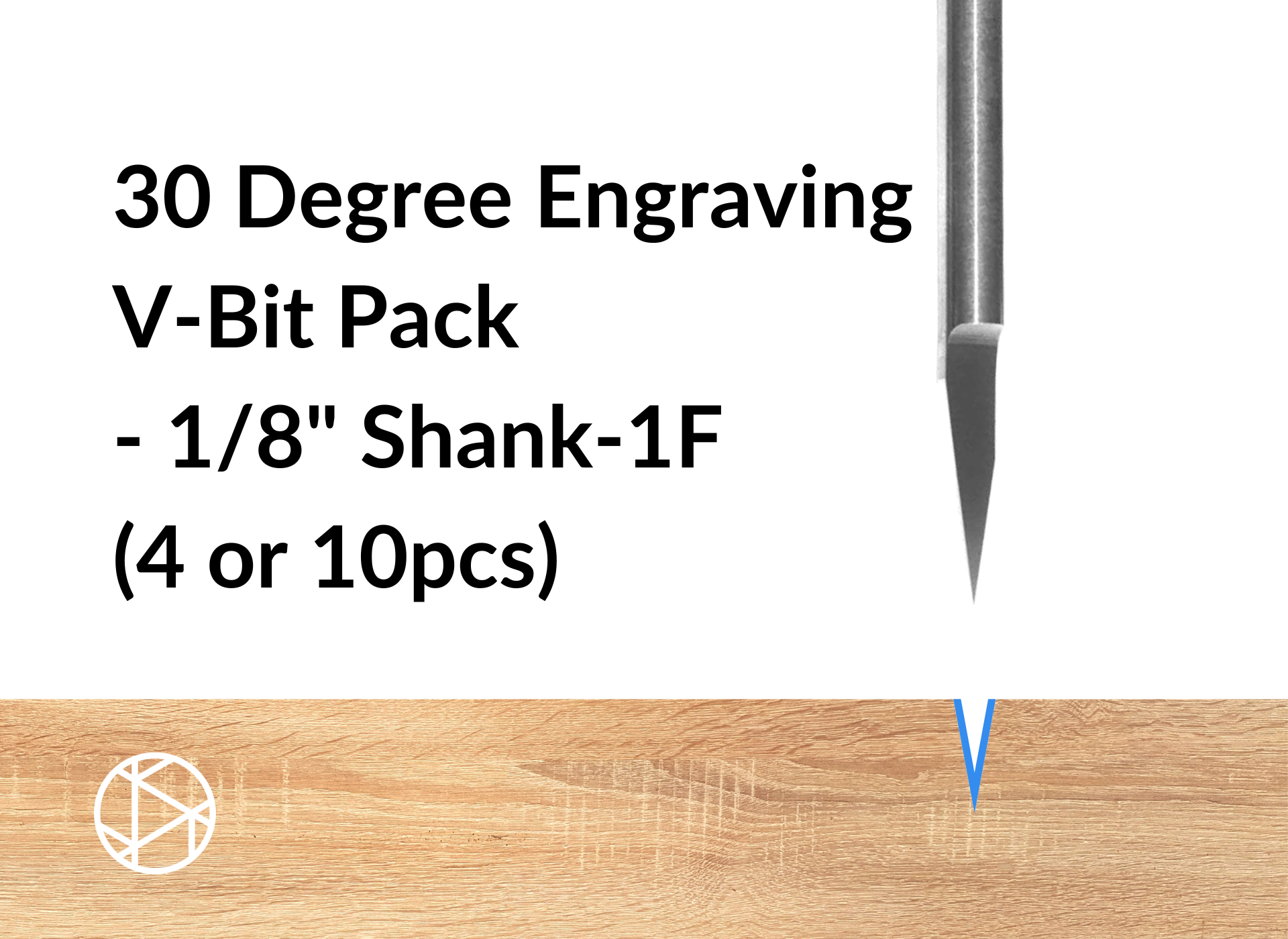 30 Degree Engraving V-Bit Pack – 1/8″ Shank-1F (4 or 10pcs)