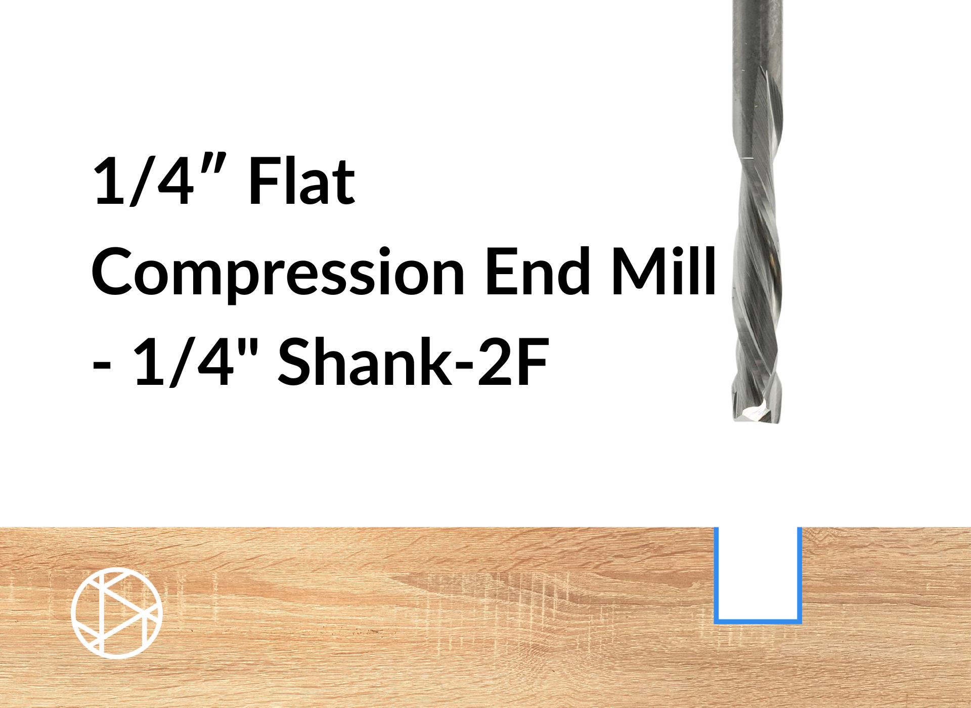 1/4″ Flat Compression End Mill – 1/4″ Shank-2F
