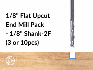 1/8″ Flat Upcut End Mill Pack – 1/8″ Shank-2F (3pcs or 10pcs)