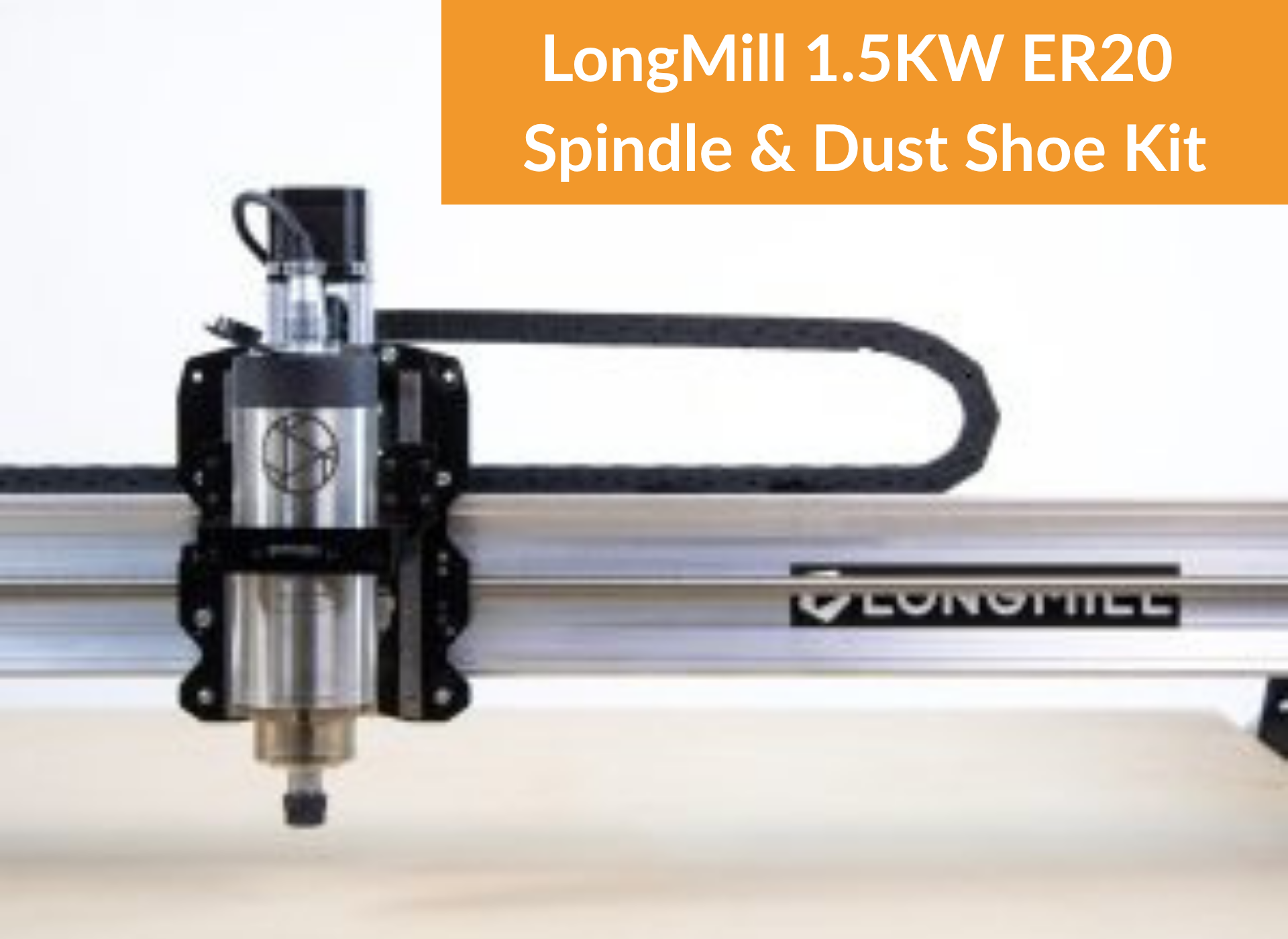 LongMill 1.5KW ER20 Spindle & Dust Shoe