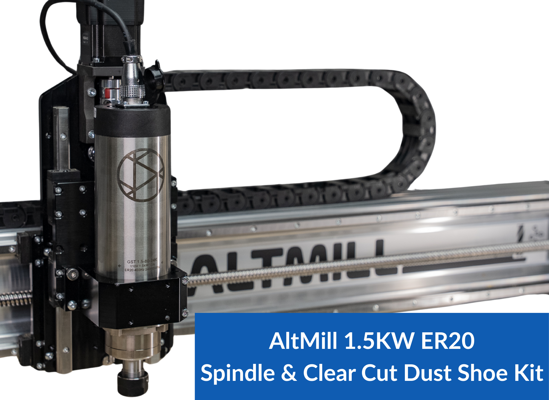 AltMill ER20 15KW Spindle & Clear Cut Dust Shoe AltMill ER20 15KW Spindle & Clear Cut Dust Shoe